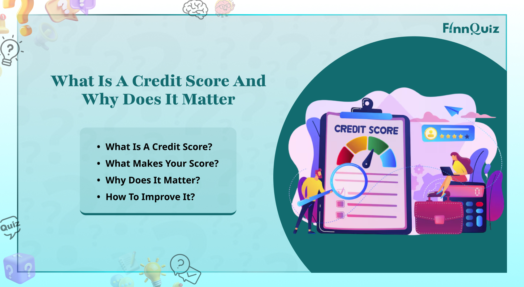 Illustration explaining credit scores, payment history, responsible borrowing, and financial health